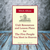 Life Skills High School ELA Nonfiction Unit + Novel Unit: Based on Life Strategies for Teens & The Five People You Meet in Heaven | PDF Download |  GRADES 9-12