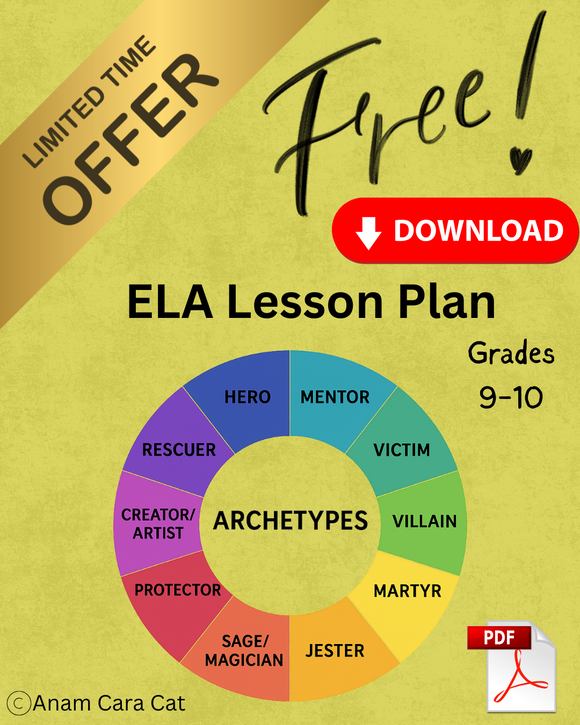 Free Lesson Plan: Embracing Archetypes – Choosing the Role You Play in Life: Grades 9-10