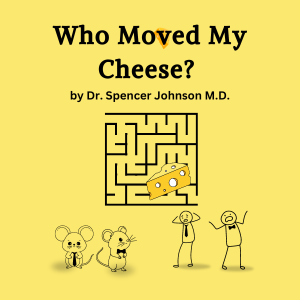 Who Moved My Cheese? Unit Resources and Lesson Plans Grades 9-12 | FREE Instant Download PDF