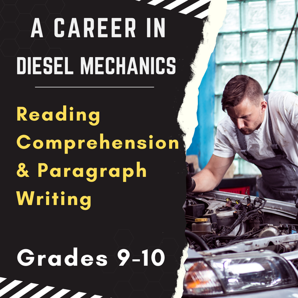 Free Reading Comprehension and Paragraph Writing Grades 9-10: Becoming a Diesel Mechanic | PDF Download