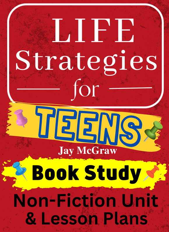 Life Skills High School ELA Nonfiction Unit + Novel Unit: Based on Life Strategies for Teens & The Five People You Meet in Heaven: 17 WEEKS of Lesson Plans for GRADES 9-12
