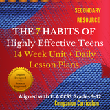 Advisory, Homeroom, and SEL Curriculum for High School The 7 Habits of Highly Effective Teens Lesson Plans
