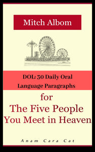 30 DOL for The Five People You Meet in Heaven | Secondary Daily Oral Language