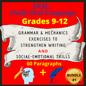 DOL BUNDLE #1: Daily Oral Language | Bell Ringer | 60 Paragraphs + KEY Grammar Mechanics--GRADES 7-12