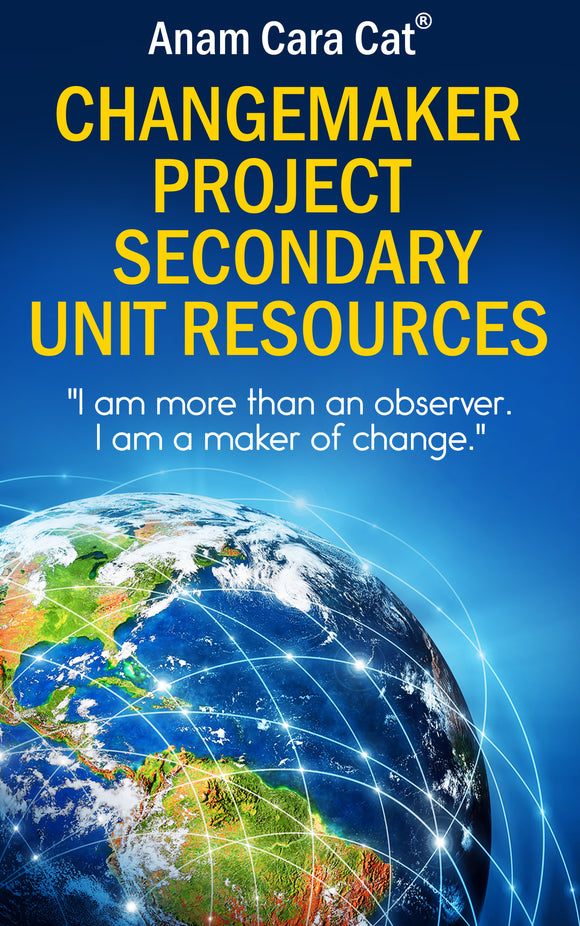 ChangeMaker or Passion Project | Secondary Unit | Project Based Learning | PBL
